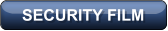 SECURITY FILM