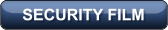 SECURITY FILM